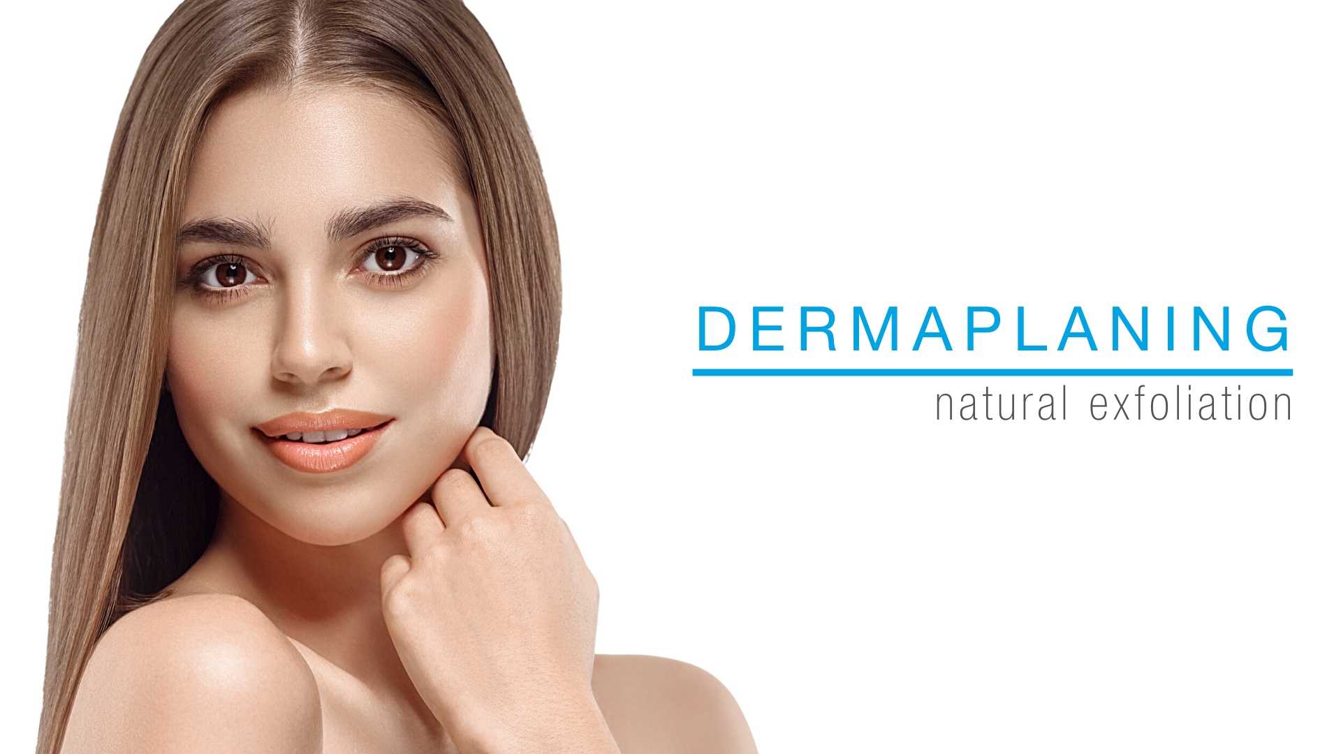 Beautiful woman looks happily at viewer showing her Dermaplaning results.