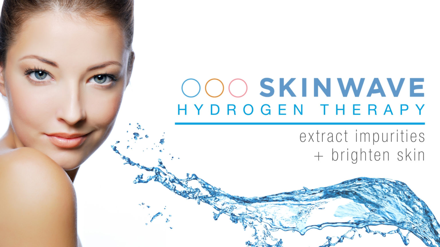 SKINWAVE FACIAL The Next Level in Hydration Facials